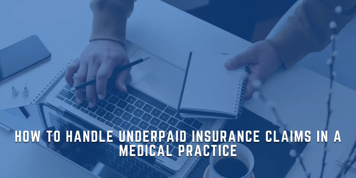 Handle Underpaid Insurance Claims